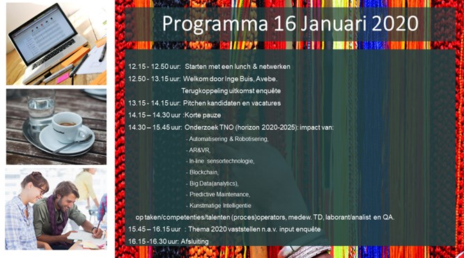 Donderdag 16 januari, Avebe Innovation Center in Groningen.